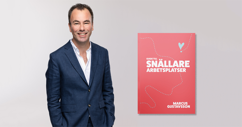 Bestll boken - Guide till snllare arbetsplatser - av Marcus Gustavsson